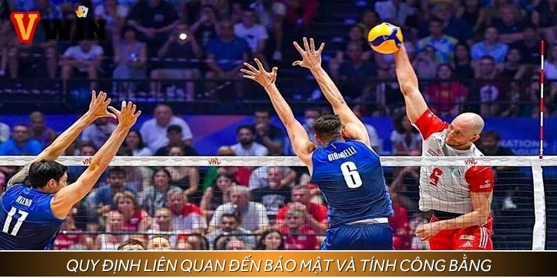 Sân chơi đảm bảo tính bảo mật và độ công bằng