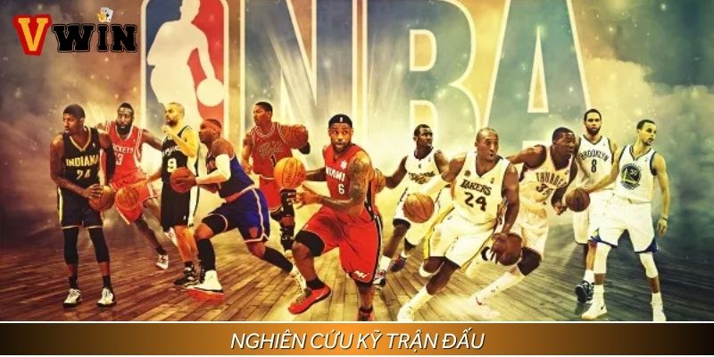 Nghiên cứu kỹ trận đấu bóng rổ trước khi cược