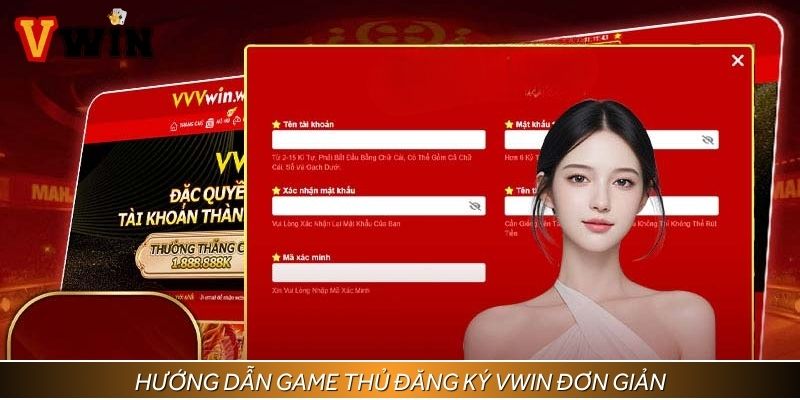 Hướng dẫn bet thủ đăng ký Vwin nhanh chóng