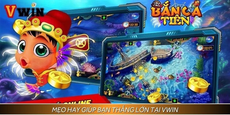 Mẹo hay giúp bạn thắng lớn tại VWIN