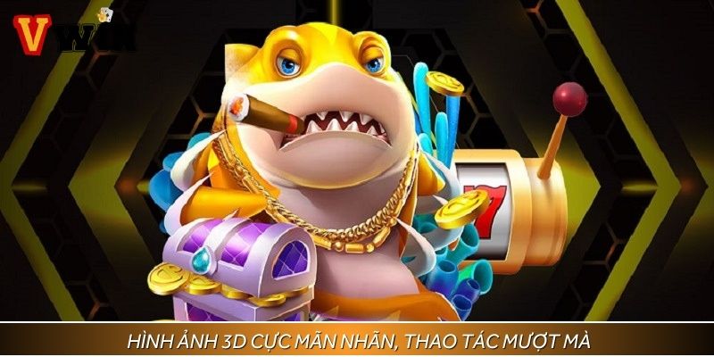Sảnh bắn cá đẹp nhất tại VWIN - Hình ảnh 3D cực mãn nhãn, thao tác mượt mà